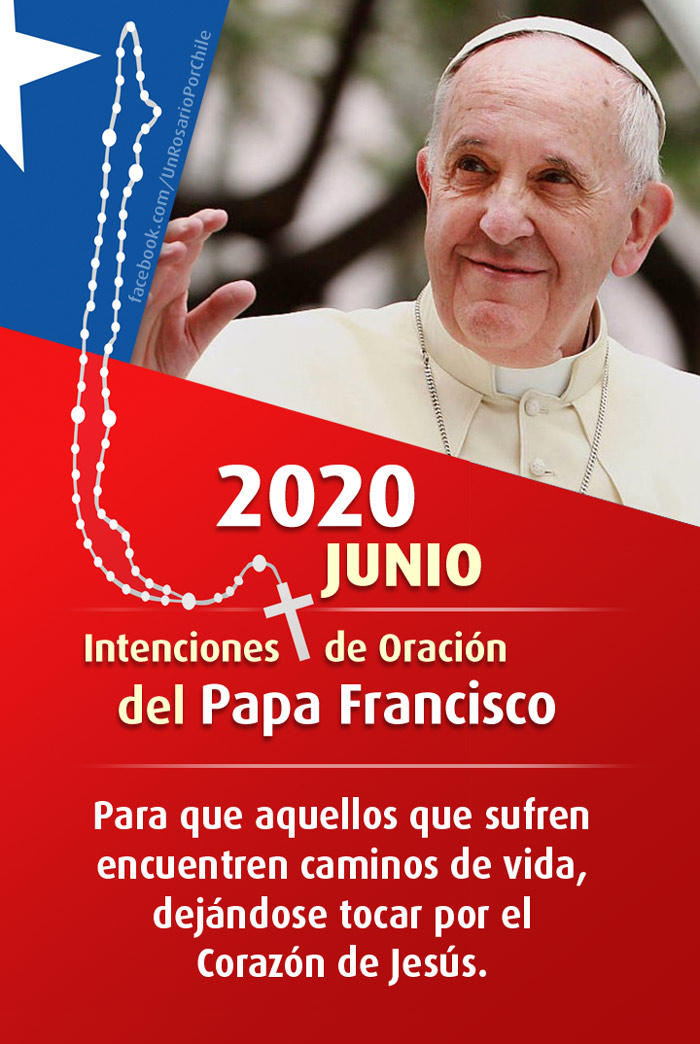 Un Rosario por Chile Intenciones de oración del Santo Padre para el